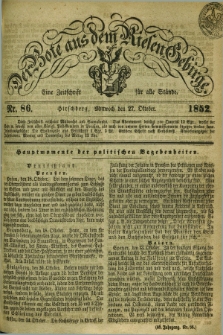 Der Bote aus dem Riesen-Gebirge : eine Zeitschrift für alle Stände. Jg.40, Nr. 86 (27 Oktober 1852) + dod.