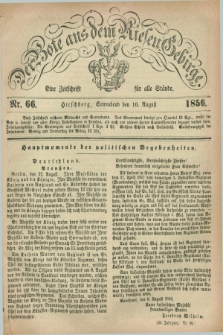 Der Bote aus dem Riesen-Gebirge : eine Zeitschrift für alle Stände. Jg.44, Nr. 66 (16 August 1856) + dod.