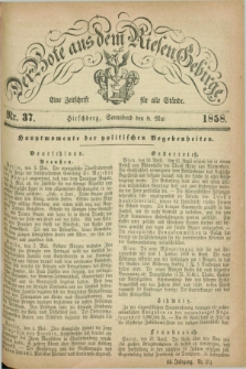 Der Bote aus dem Riesen-Gebirge : eine Zeitschrift für alle Stände. Jg.46, Nr. 37 (8 Mai 1858) + dod.