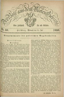 Der Bote aus dem Riesen-Gebirge : eine Zeitschrift für alle Stände. Jg.46, Nr. 58 (21 Juli 1858) + dod.