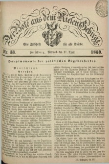 Der Bote aus dem Riesen-Gebirge : eine Zeitschrift für alle Stände. Jg.47, Nr. 33 (27 April 1859) + dod.