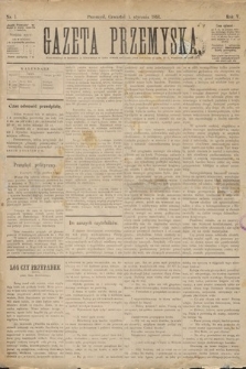 Gazeta Przemyska. 1891, nr 1