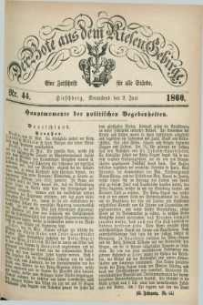 Der Bote aus dem Riesen-Gebirge : eine Zeitschrift für alle Stände. Jg.48, Nr. 44 (2 Juni 1860) + dod.