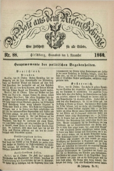 Der Bote aus dem Riesen-Gebirge : eine Zeitschrift für alle Stände. Jg.48, Nr. 88 (3 November 1860) + dod.