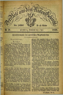 Der Bote aus dem Riesen-Gebirge : eine Zeitschrift für alle Stände. Jg.56, Nr. 28 (4 April 1868) + dod.
