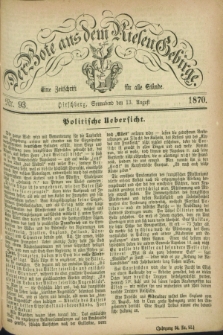 Der Bote aus dem Riesen-Gebirge : eine Zeitschrift für alle Stände. Jg.58, Nr. 93 (13 August 1870) + dod.