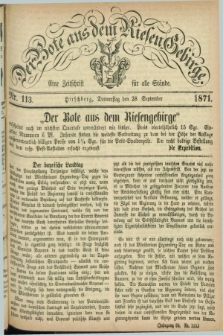 Der Bote aus dem Riesen-Gebirge : eine Zeitschrift für alle Stände. Jg.59, Nr. 113 (28 September 1871) + dod.