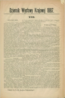 Dziennik Wystawy Krajowej. 1887, [nr] 17 (21 września)
