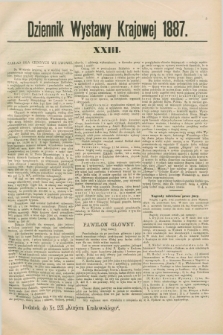 Dziennik Wystawy Krajowej. 1887, [nr] 23 (28 września)