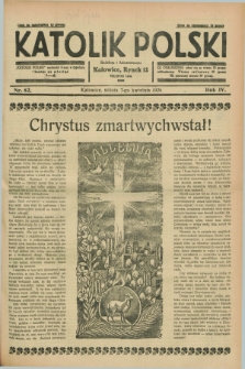 Katolik Polski. R.4, nr 82 (7 kwietnia 1928) + dod.
