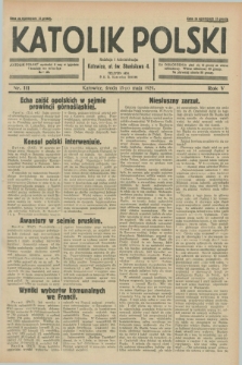 Katolik Polski. R.5, nr 111 (15 maja 1929) + dod.