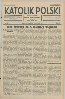 Katolik Polski. R.5, nr 172 (28 lipca 1929) + dod.