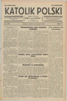 Katolik Polski. R.5, nr 179 (6 sierpnia 1929) + dod.