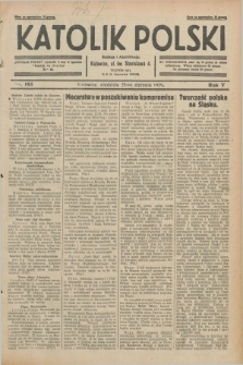 Katolik Polski. R.5, nr 195 (25 sierpnia 1929) + dod.