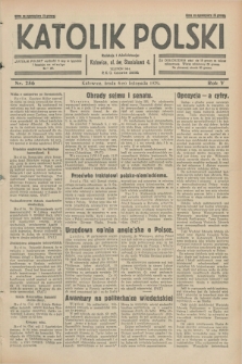 Katolik Polski. R.5, nr 256 (6 listopada 1929) + dod.