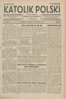 Katolik Polski. R.5, nr 257 (7 listopada 1929) + dod.