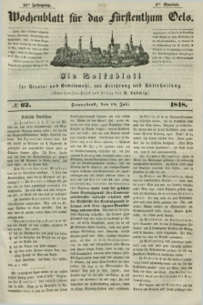 Wochenblatt für das Fürstenthum Oels : ein Volksblatt für Staats- und Gemeinwohl, zur Belehrung und Unterhaltung. Jg.15, № 62 (29 Juli 1848)