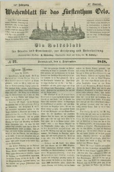 Wochenblatt für das Fürstenthum Oels : ein Volksblatt für Staats- und Gemeinwohl, zur Belehrung und Unterhaltung. Jg.15, № 77 (2 September 1848)