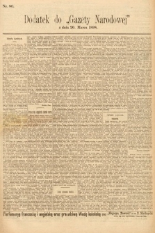 Gazeta Narodowa. 1898, nr 80