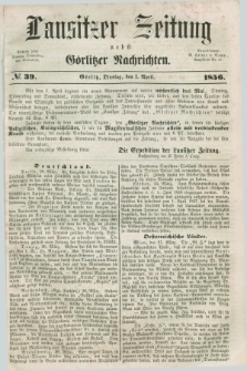Lausitzer Zeitung nebst Görlitzer Nachrichten. 1856, № 39 (1 April)
