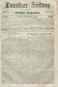 Lausitzer Zeitung nebst Görlitzer Nachrichten. 1856, № 78 (3 Juli)