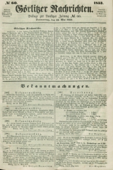 Görlitzer Nachrichten : beilage zur Lausitzer Zeitung. 1853, № 60 (26 Mai)