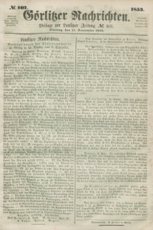 Görlitzer Nachrichten : beilage zur Lausitzer Zeitung. 1853, № 107 (13 September)