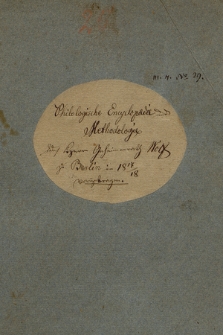 „Philologische Encyclopaedie und Methodologie : zu Berlin 1817/18 vorgetragen”