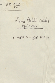 Fragment papierów Ludwika (Luka) Wolskiego z lat 1904-1936