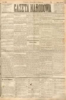 Gazeta Narodowa. 1887, nr 185