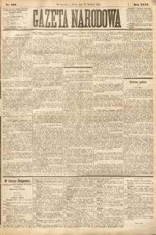 Gazeta Narodowa. 1887, nr 186