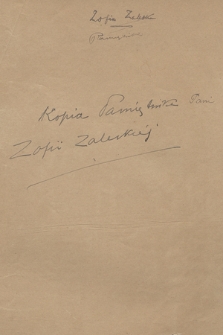 Pamiętnik Zofii z Rosengardtów Zaleskiej z lat 1835–1859. T. 3, „Kopia Pamiętnika Pani Zofii Zaleskiej”