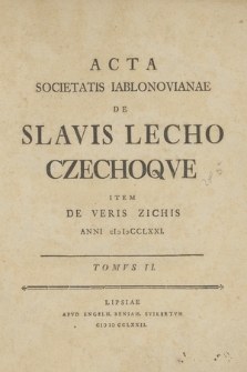 De Slavis Lecho Czechoqve Item de Veris Zichis Anni cIↄIↄCCLXXI