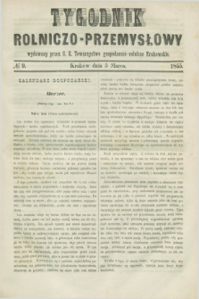 Tygodnik Rolniczo-Przemysłowy : wydawany przez C. K. Towarzystwo gospodarczo-rolnicze Krakowskie. [R.2], № 9 (5 marca 1855)