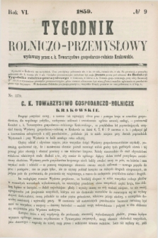 Tygodnik Rolniczo-Przemysłowy : wydawany przez c. k. Towarzystwo gospodarczo-rolnicze Krakowskie. R.6, № 9 (1859)