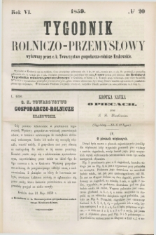 Tygodnik Rolniczo-Przemysłowy : wydawany przez c. k. Towarzystwo gospodarczo-rolnicze Krakowskie. R.6, № 20 (1859) + wkładka