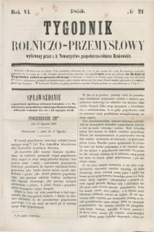 Tygodnik Rolniczo-Przemysłowy : wydawany przez c. k. Towarzystwo gospodarczo-rolnicze Krakowskie. R.6, № 21 (1859) + wkładka