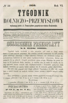 Tygodnik Rolniczo-Przemysłowy : wydawany przez c. k. Towarzystwo gospodarczo-rolnicze Krakowskie. R.6, № 51 (1859)