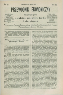 Przewodnik Ekonomiczny : pismo poświęcone sprawom rolnictwa, przemysłu, handlu i ubezpieczeń. R.2, nr 23 (4 czerwca 1871)