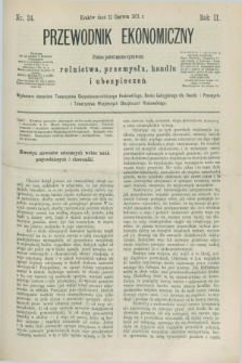 Przewodnik Ekonomiczny : pismo poświęcone sprawom rolnictwa, przemysłu, handlu i ubezpieczeń. R.2, nr 24 (11 czerwca 1871)