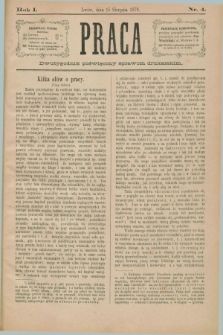 Praca : dwutygodnik poświęcony sprawom drukarskim. R.1, Nr. 4 (15 sierpnia 1878)