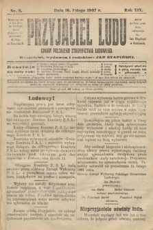 Przyjaciel Ludu : organ Polskiego Stronnictwa Ludowego. 1907, nr 8