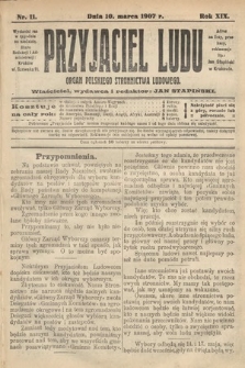 Przyjaciel Ludu : organ Polskiego Stronnictwa Ludowego. 1907, nr 11
