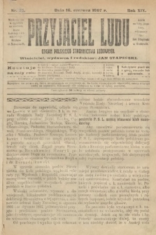 Przyjaciel Ludu : organ Polskiego Stronnictwa Ludowego. 1907, nr 25