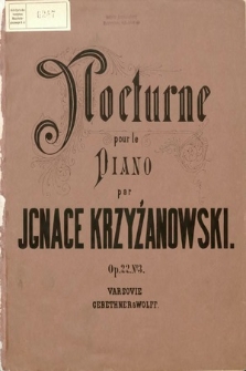 Nocturne : pour le piano : Op. 22 No. 3