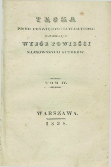 Tęcza : pismo poświęcone literaturze zawierające wybór powieści najnowszych autorów. 1838, T. 4