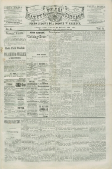 Gazeta Polska w Chicago : pismo ludowe dla Polonii w Ameryce. R.14, nr 15 (15 kwietnia 1886)