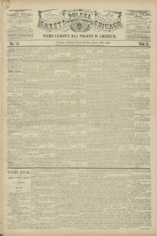 Gazeta Polska w Chicago : pismo ludowe dla Polonii w Ameryce. R.19, nr 29 (16 lipca 1891)