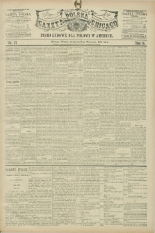 Gazeta Polska w Chicago : pismo ludowe dla Polonii w Ameryce. R.19, nr 37 (10 września 1891)