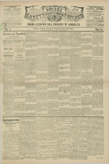 Gazeta Polska w Chicago : pismo ludowe dla Polonii w Ameryce. R.22, No. 3 (18 stycznia 1894)